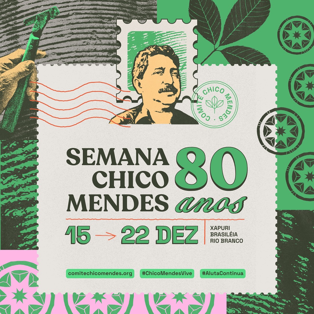 Chico Mendes 80 anos